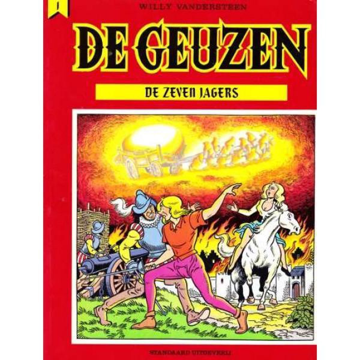 De geuzen, 1: De zeven jagers