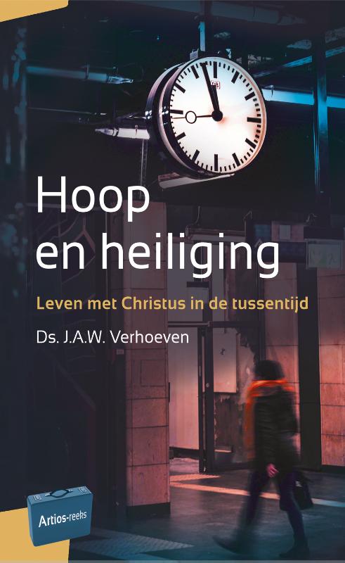 Hoop en heiliging / Artios-reeks