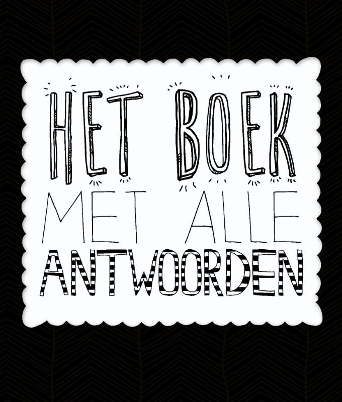 Het boek met alle antwoorden voor kids