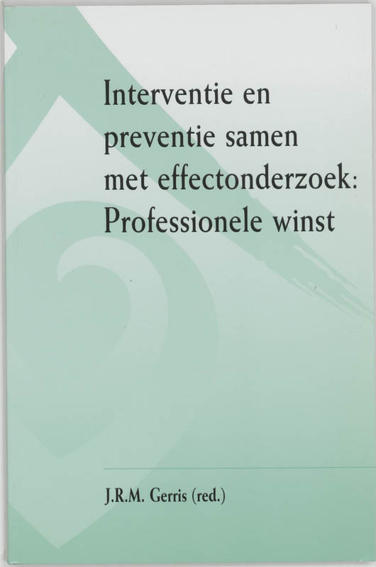 Interventie en preventie samen met effectonderzoek