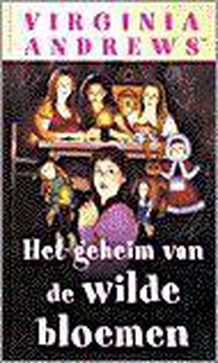 Het geheim van de wilde bloemen / Wilde bloemen / 5