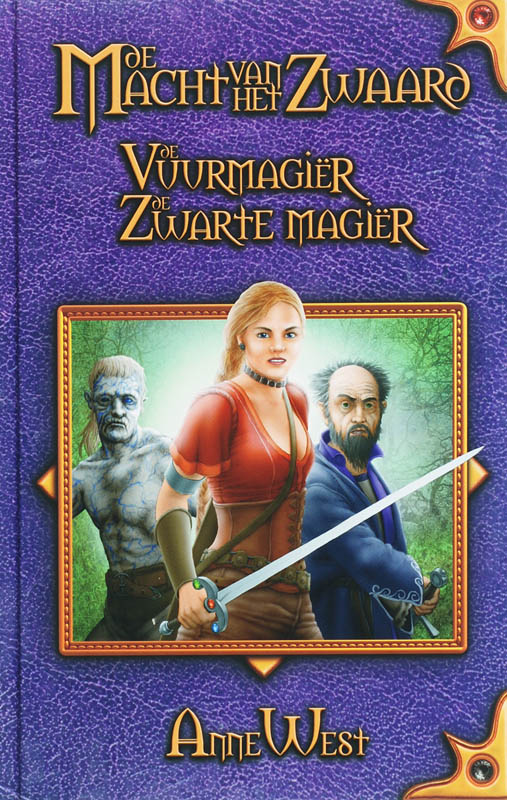 De Macht van het Zwaard / 2 De vuurmagiër / De zwarte magiër / De Macht van het Zwaard