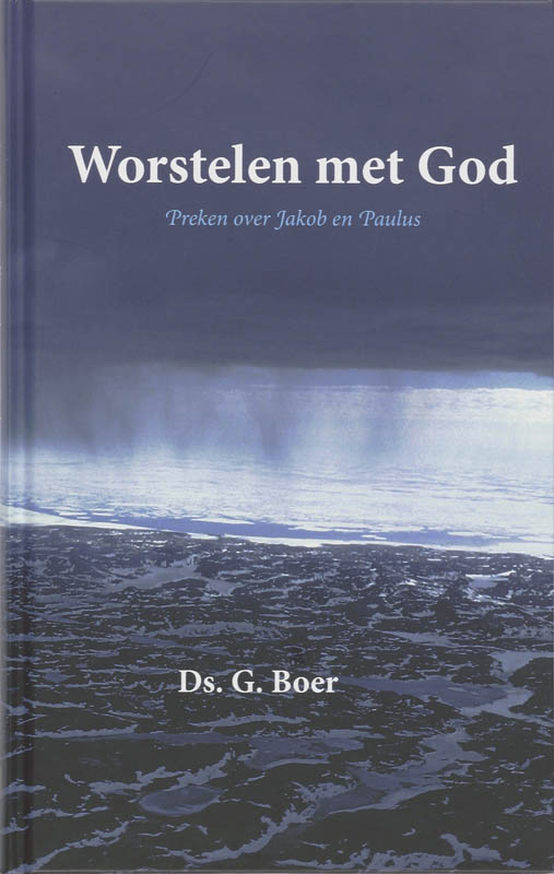 Worstelen met God