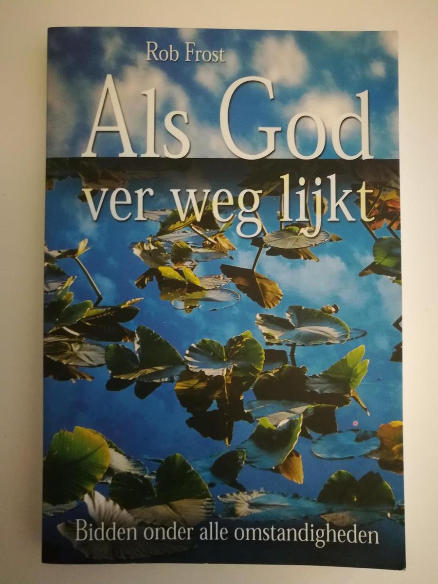 Als God Ver Weg Lijkt