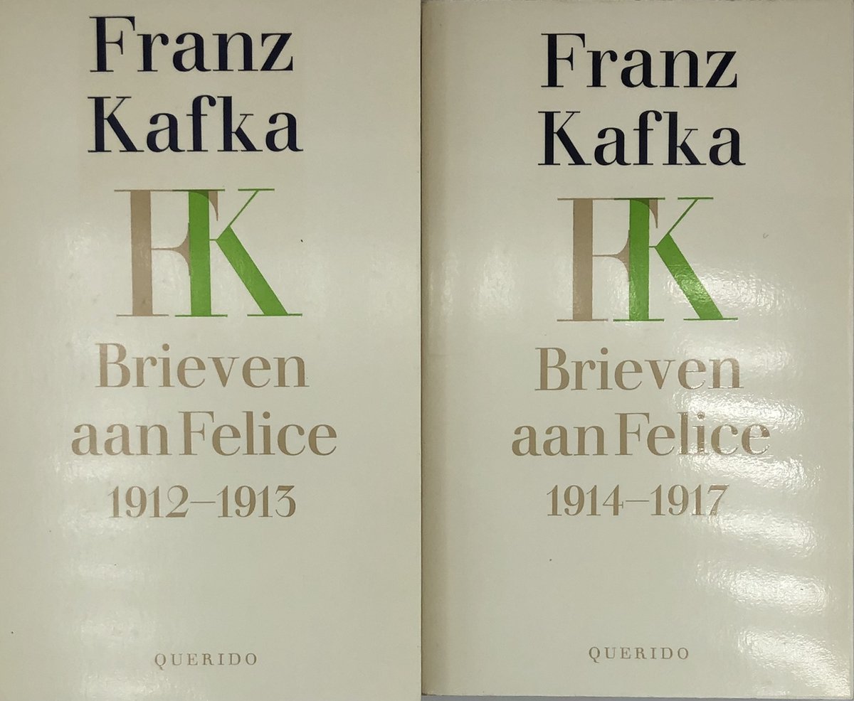Brieven aan Felice 1912-1913 en Brieven aan Felice 1914-1917