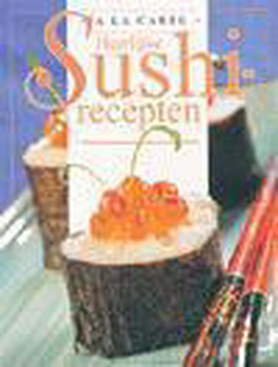 Heerlijke Sushi-Recepten