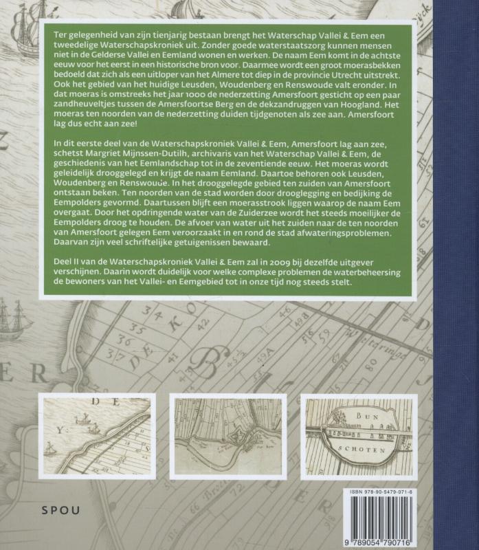 Waterschapskroniek Vallei en Eem 1 (777-1616) Amersfoort lag aan zee achterkant