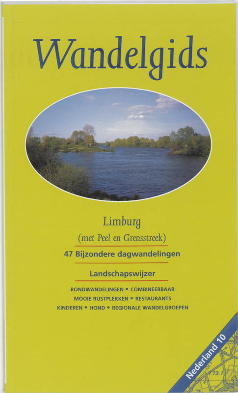 Wandelgids voor Midden Limburg, Noord Limburg en Peel / Wandelgids voor Nederland / 10