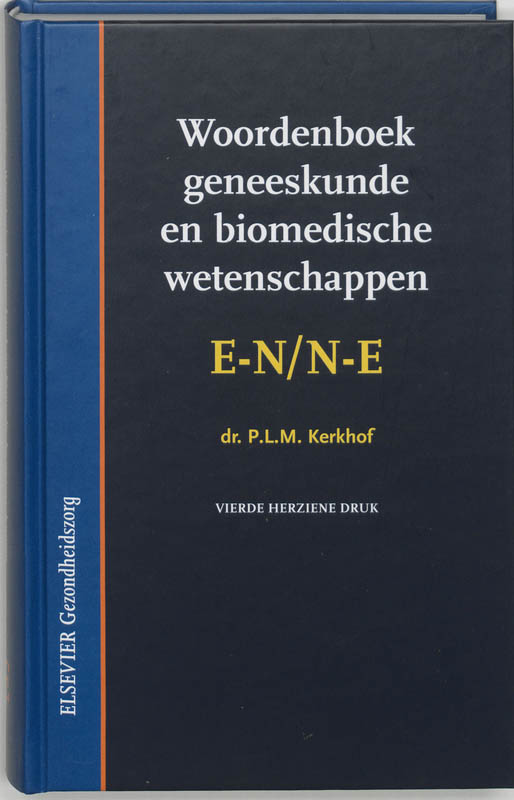 Woordenboek geneeskunde en Biomedische wetenschappen EN/NE + CD-ROM