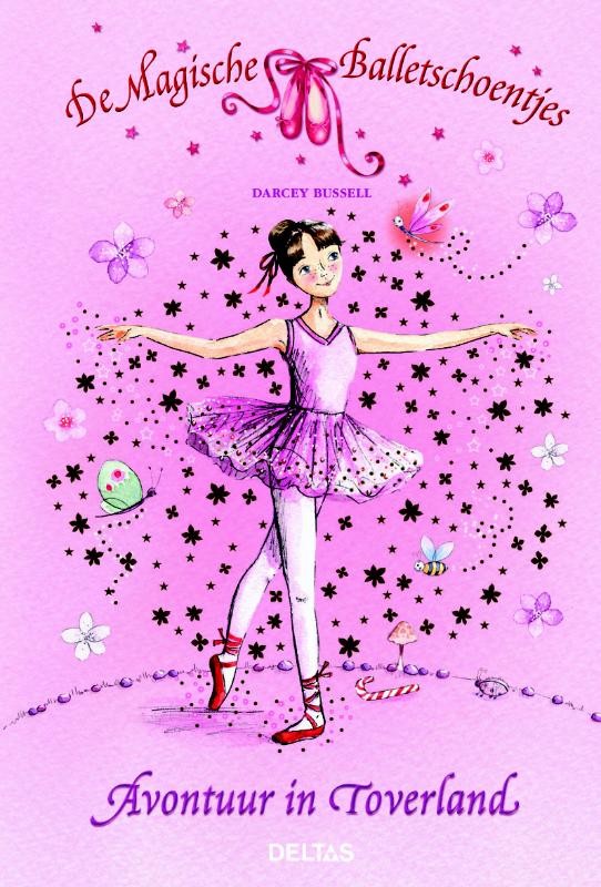 Avontuur in Toverland / De magische balletschoentjes