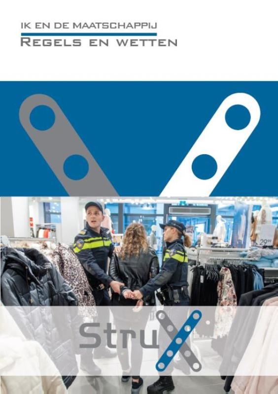StruX  -   Ik en de Maatschappij: regels en wetten