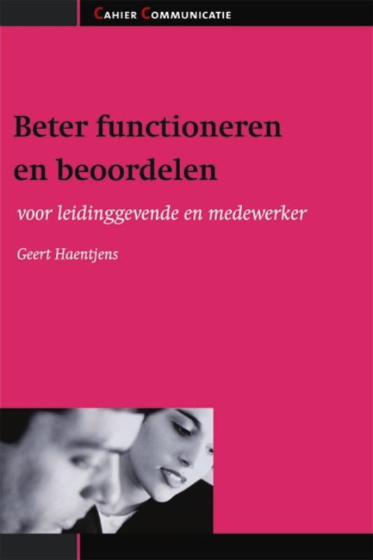 Beter functioneren en beoordelen / Cahier Communicatie