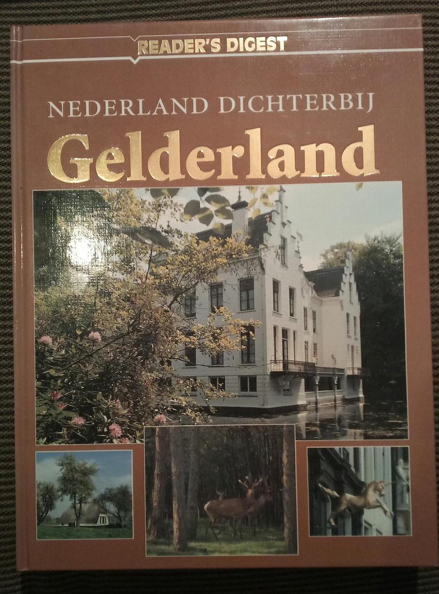 Gelderland / Nederland dichterbij