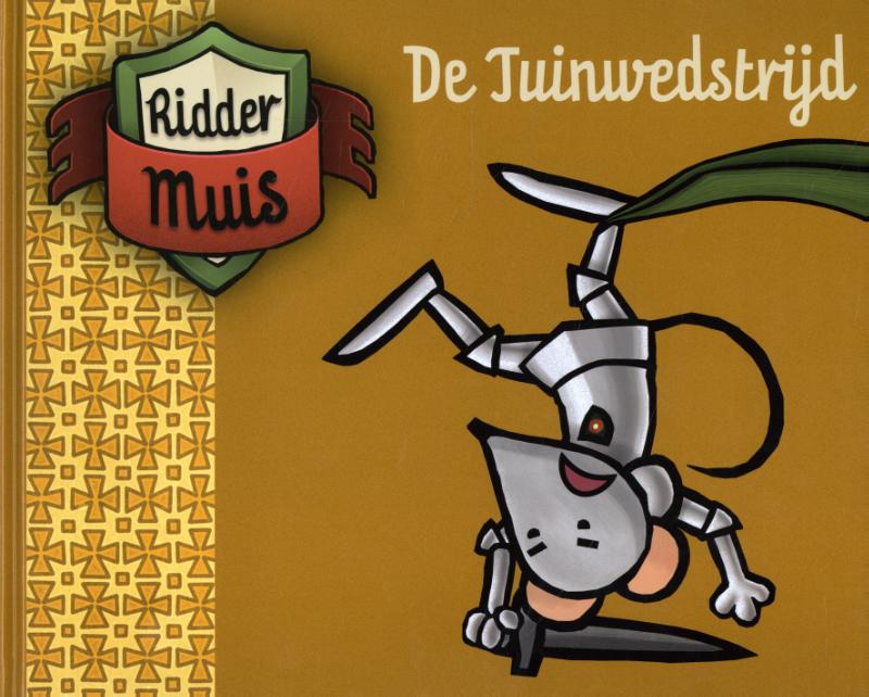 Ridder Muis leesboek - De tuinwedstrijd