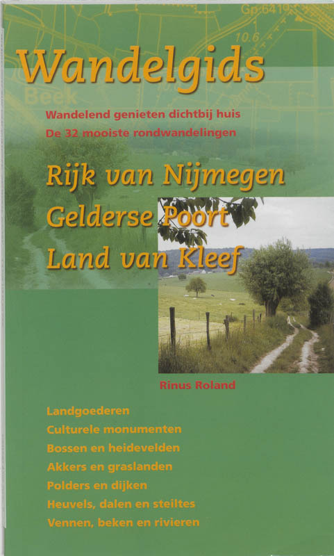Wandelgids voor Rijk van Nijmegen, Gelderse Poort en Land van Kleef / Nederland / 9