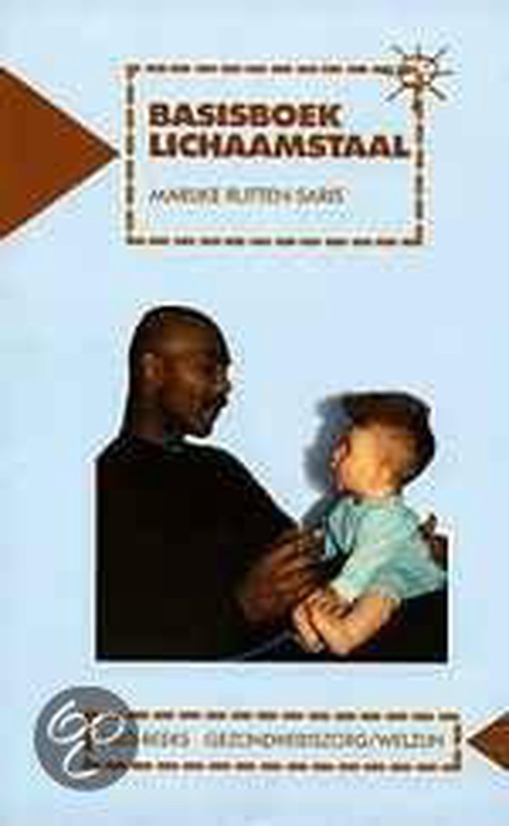 Basisboek lichaamstaal / HBO-reeks gezondheidszorg/welzijn / 1