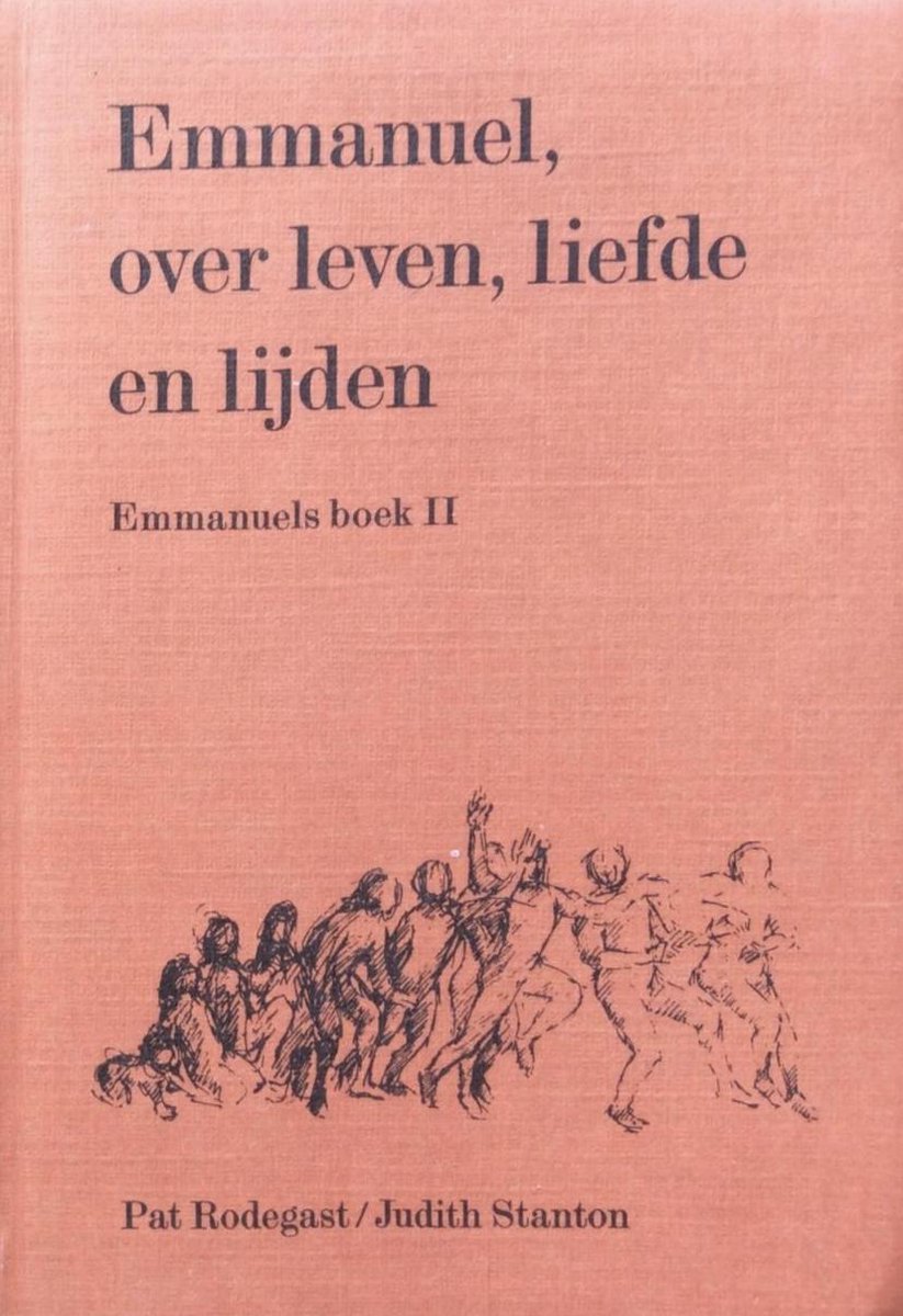 Emmanuels boek / II Emmanuel over liefde en lijden / Lotusreeks