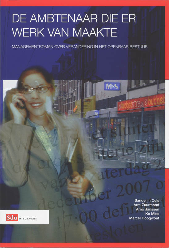 De ambtenaar die er werk van maakte