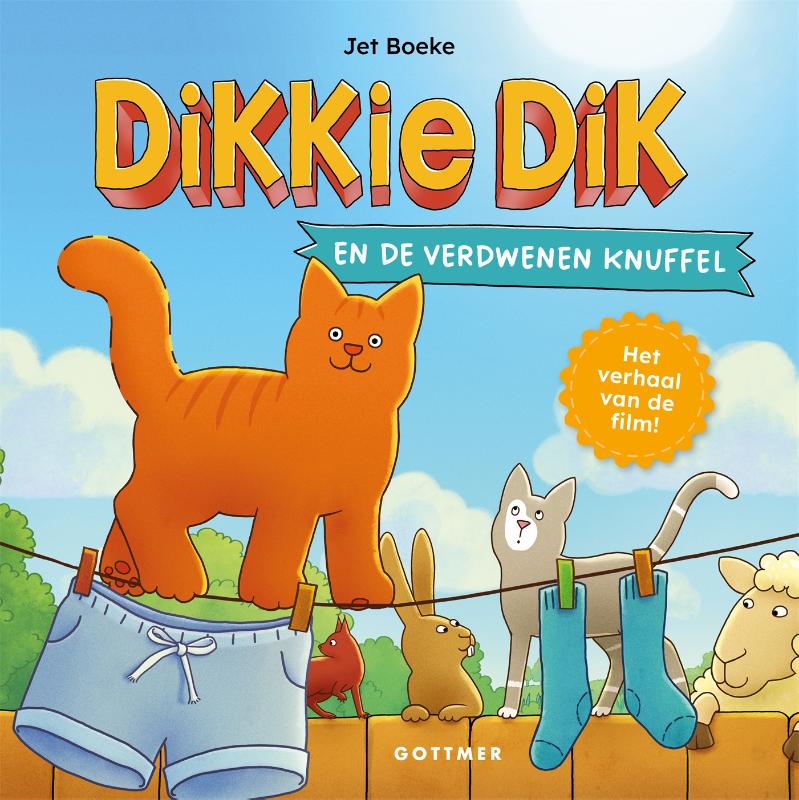 Dikkie Dik en de verdwenen knuffel / Dikkie Dik