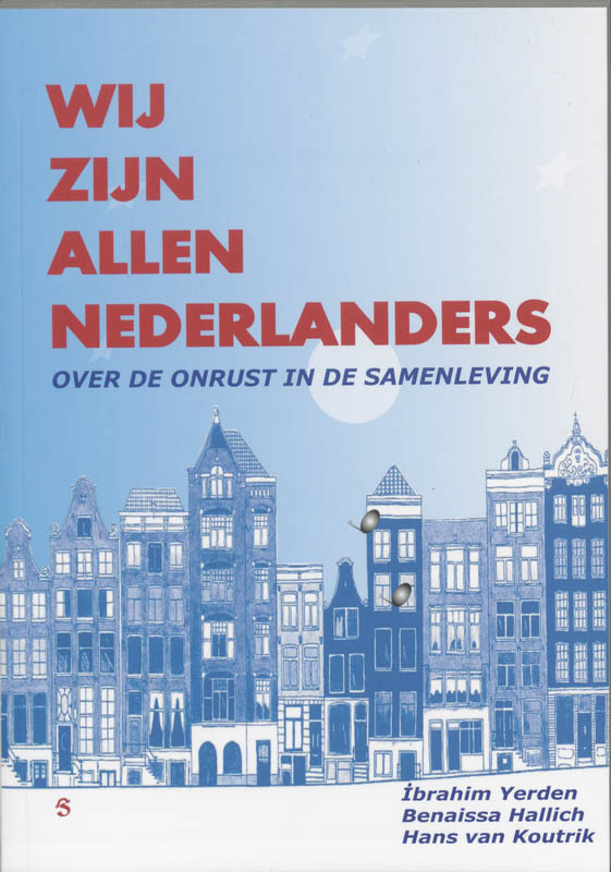 Wij zijn allen Nederlanders