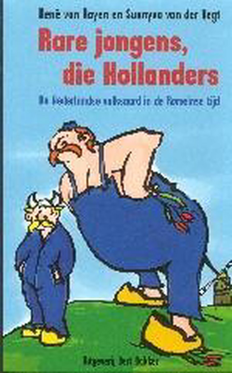 Rare Jongens Die Hollanders