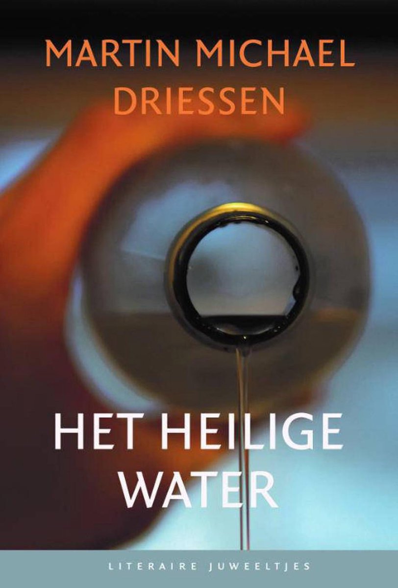 Het heilige water / Literaire Juweeltjes