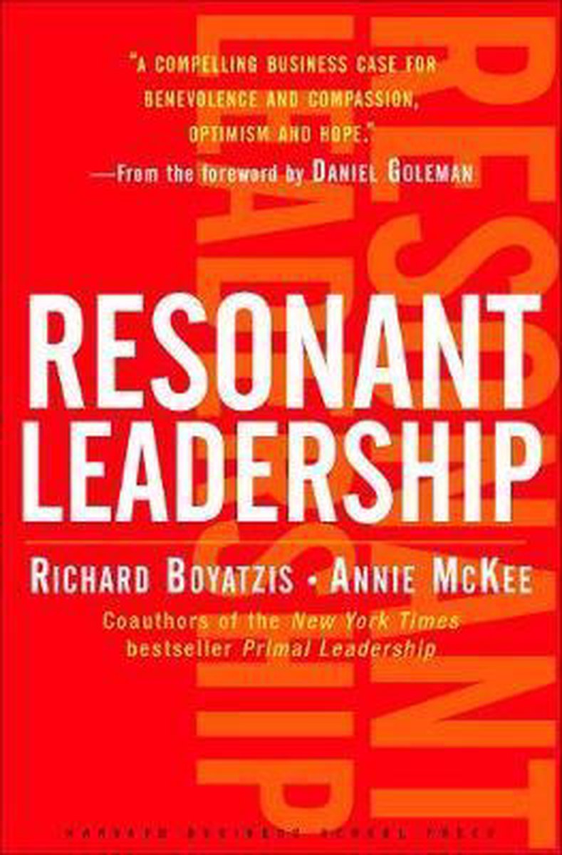 Resonant Leadership