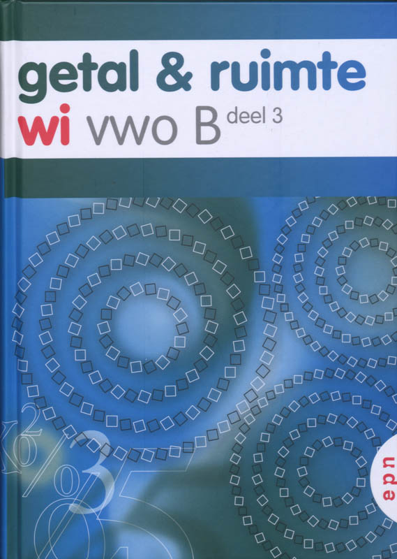 Getal en Ruimte / Vwo B deel 3