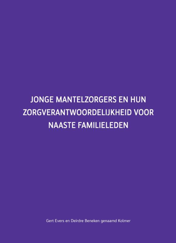 Jonge mantelzorgers en hun zorgverantwoordelijkheid voor naaste familieleden