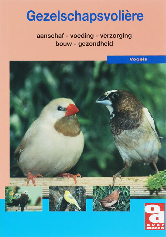 Gezelschapsvolière / Over Dieren / 199