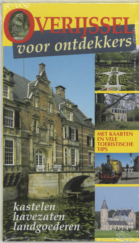Kastelen, havezaten, landgoederen / Overijssel voor ontdekkers / 1