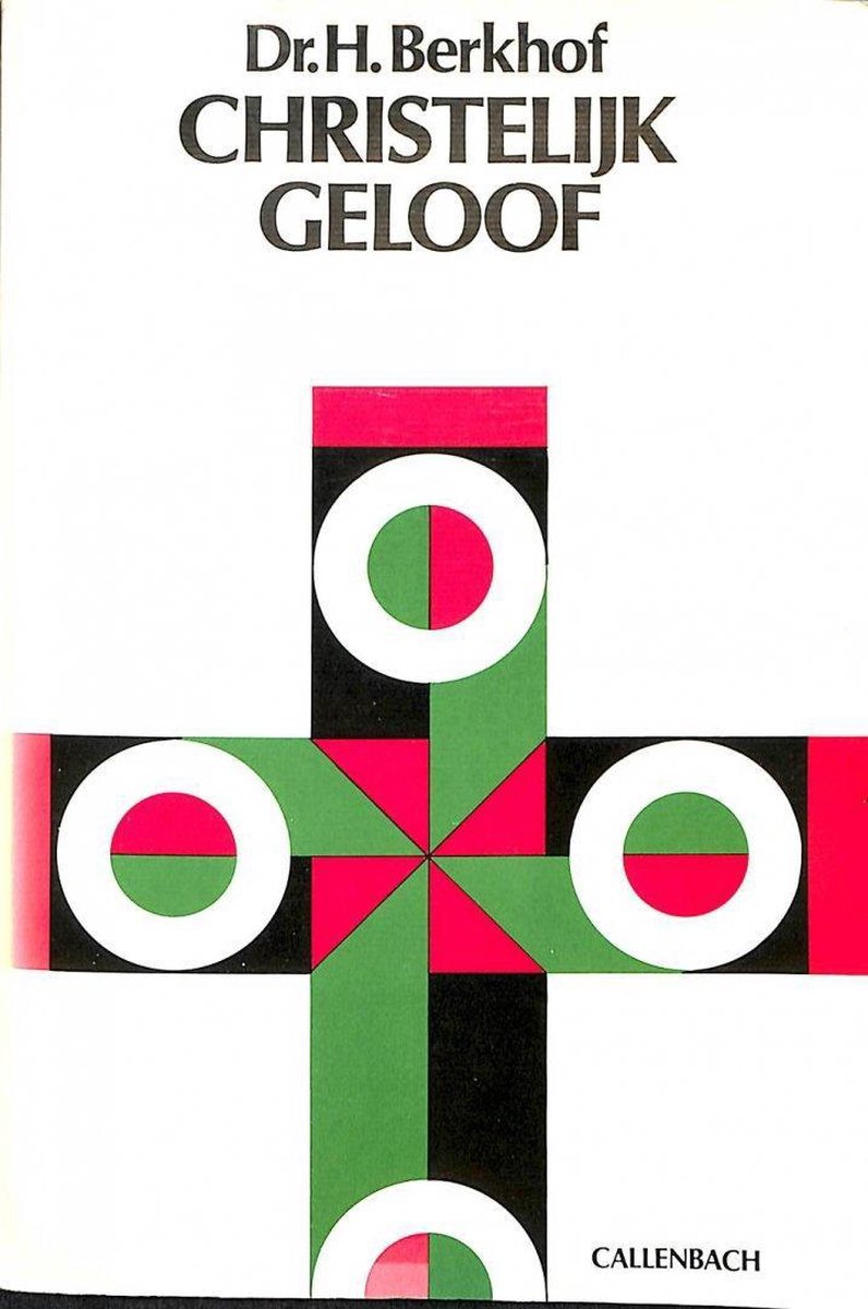 Christelijk geloof : een inleiding tot de geloofsleer