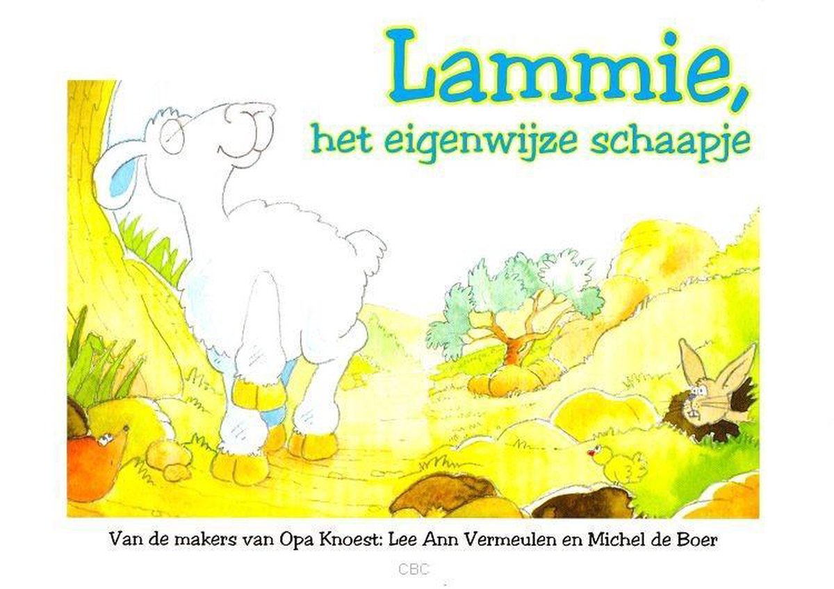 Lammie het eigenwijze schaapje