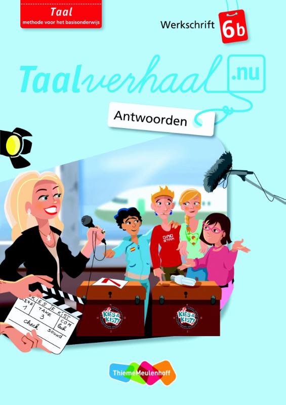 Taalverhaal.nu Taal 6b Antwoorden werkschrift