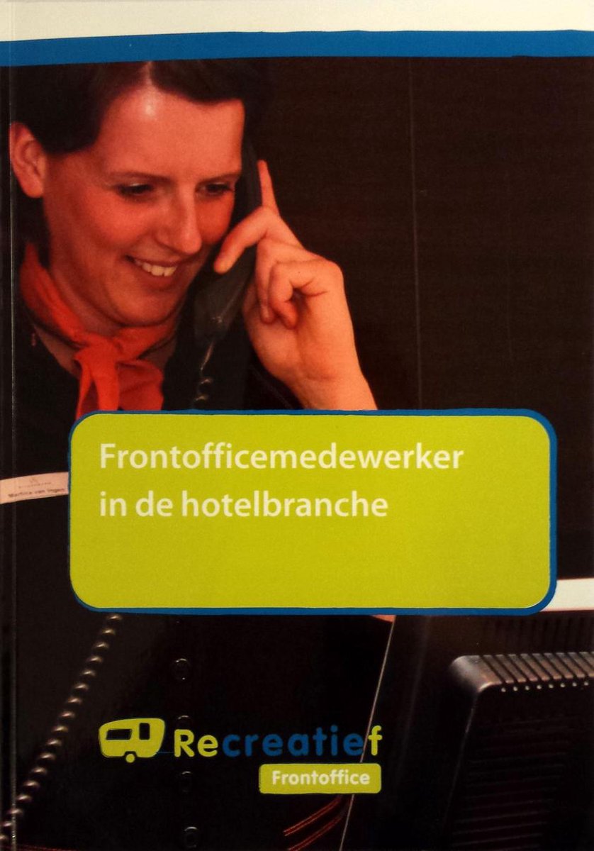 Frontoffice medewerker in de hotelbranche