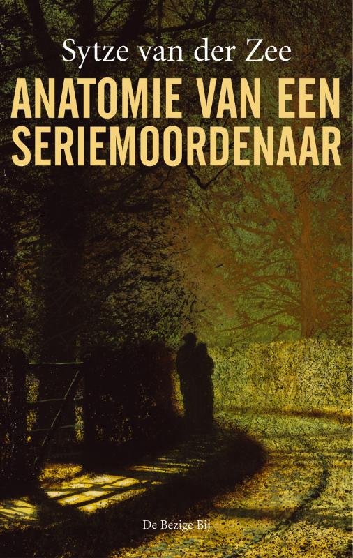 Anatomie van een seriemoordenaar
