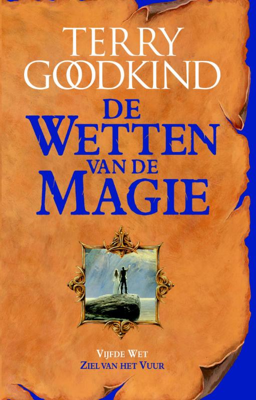 Ziel van het vuur / De Wetten van de Magie / 5