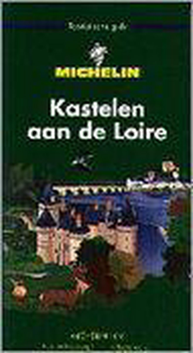 Kastelen van de Loire