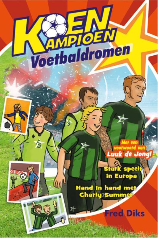 Voetbaldromen / Koen Kampioen