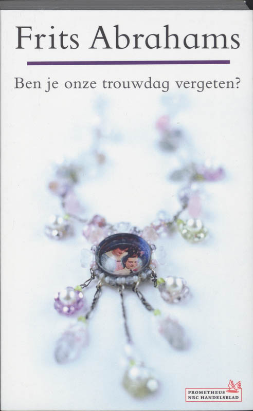 Ben je onze trouwdag vergeten?