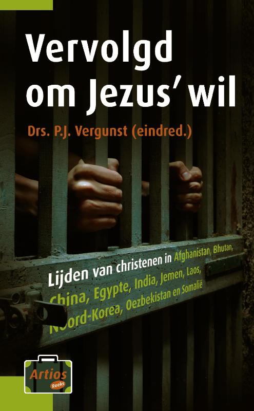 Vervolgd om Jezus' wil / Artios-reeks / 10
