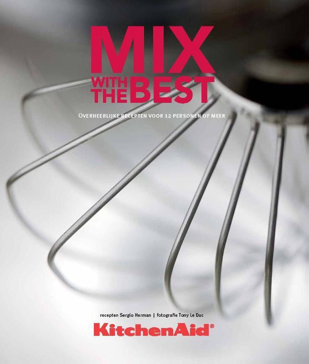 Mix with the best / KitchenAid