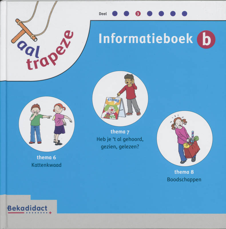 Taaltrapeze 3 Informatieboek b