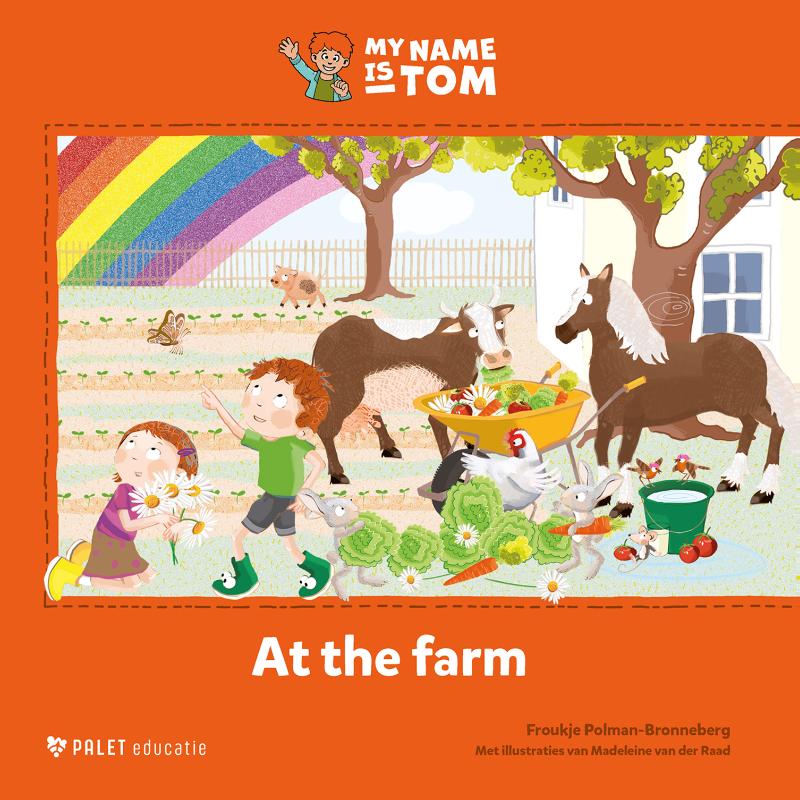 To the farm / My name is Tom