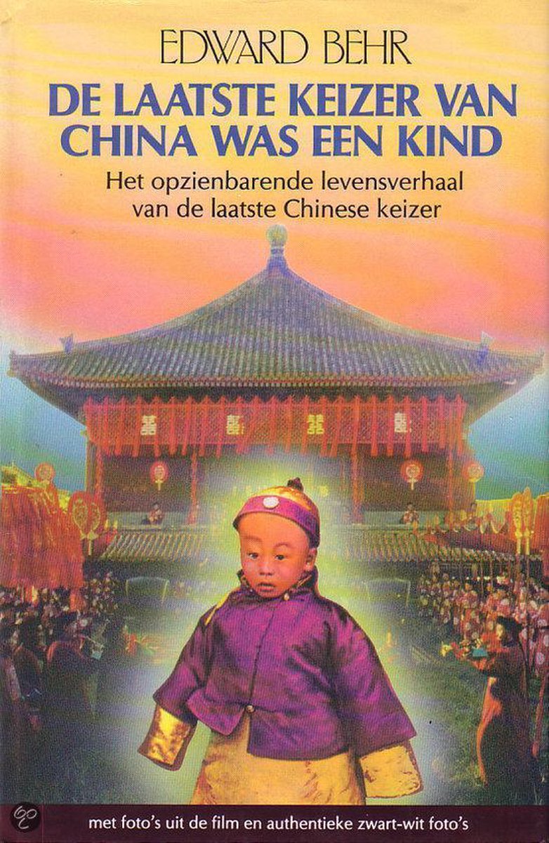 De laatste keizer van China was een kind