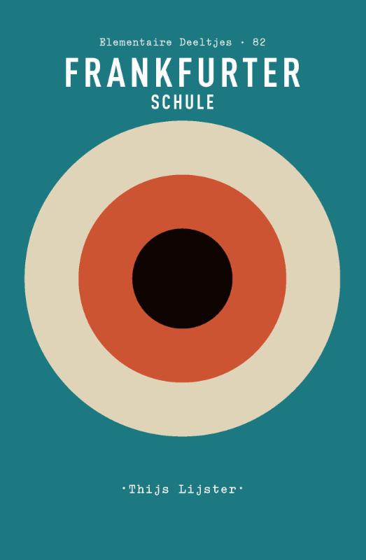 Frankfurter Schule / Elementaire Deeltjes