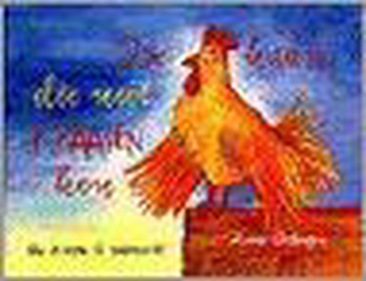 De haan die niet kraaien kon