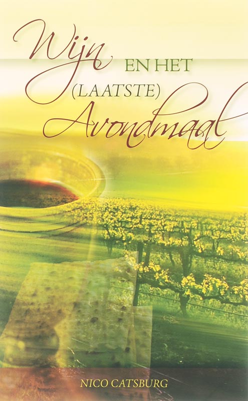 Wijn En Het Laatste Avondmaal