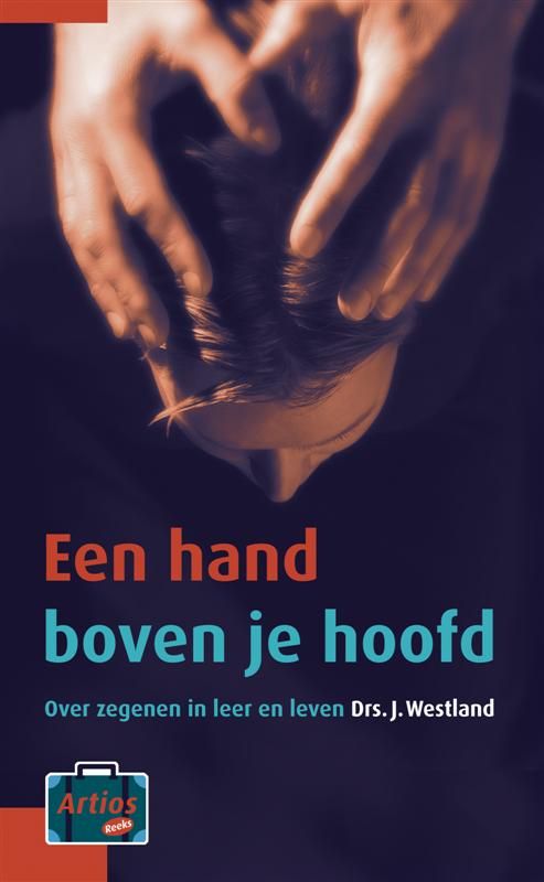 Artios-reeks 5 -   Een hand boven je hoofd