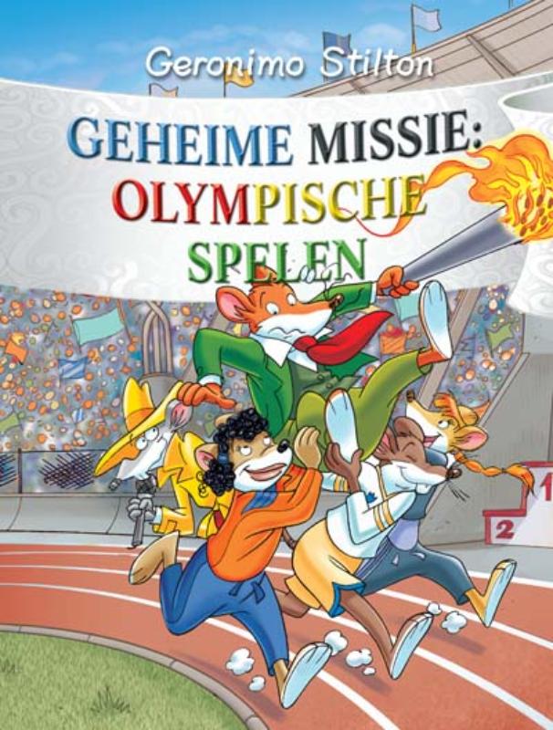 Geheime missie: Olympische Spelen / Geronimo Stilton / 31